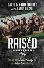 Raised Hunting