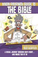 The Non-Prophet's Guide(tm) to the Bible