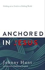 Anchored in Jesus