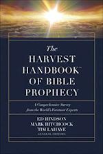 The Harvest Handbook(tm) of Bible Prophecy