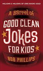 A Barrel of Clean Jokes for Kids