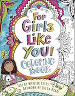 For Girls Like You Coloring Book