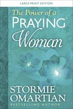 The Power of a Praying(r) Woman Large Print