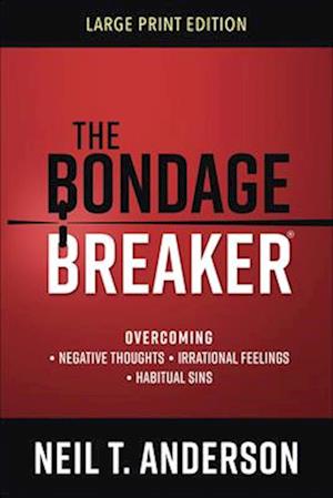 The Bondage Breaker(r) Large Print