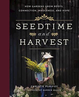 Seedtime and Harvest