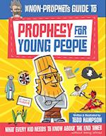 The Non-Prophet's Guide(tm) to Prophecy for Young People