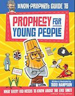 Non-Prophet's Guide to Prophecy for Young People