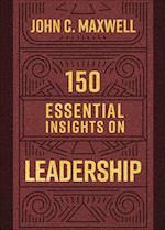 150 Essential Insights on Leadership