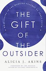 Gift of the Outsider