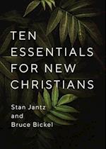 10 Essentials for New Christians