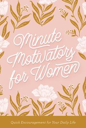 Minute Motivators for Women