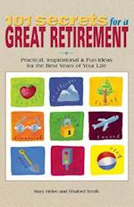 101 Secrets for a Great Retirement