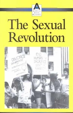 The Sexual Revolution (Paperback Edition)