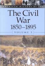 The Civil War, 1850-1895