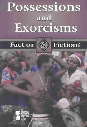 Possessions & Exorcisms