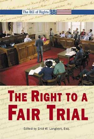 The Right to a Fair Trial