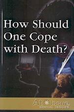 How Should One Cope with Death?