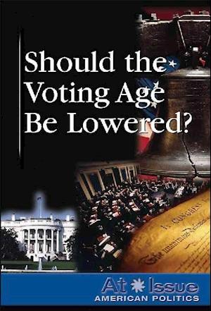 Should the Voting Age Be Lowered?