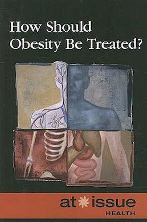 How Should Obesity Be Treated?