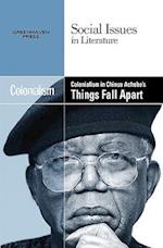 Colonialism in Chinua Achebe's Things Fall Apart