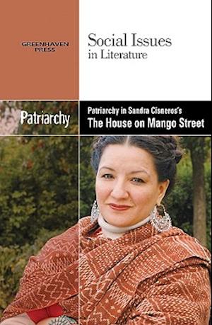 Patriarchy in Sandra Cisneros' the House on Mango Street