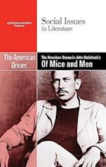 The American Dream in John Steinbeck's of Mice and Men