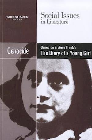 Genocide in Anne Frank's the Diary of a Young Girl