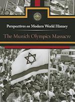 The Munich Olympics Massacre
