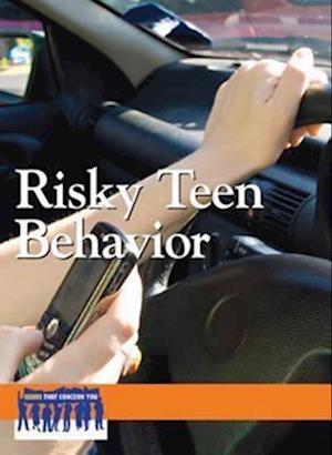 Risky Teen Behavior