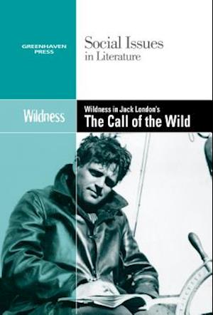 Wildness in Jack London's the Call of the Wild