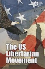 The U.S. Libertarian Movement