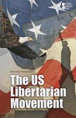 The U.S. Libertarian Movement