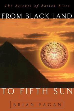 From Black Land To Fifth Sun