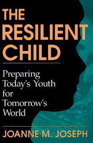 The Resilient Child