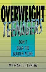 Overweight Teenagers