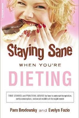 Staying Sane When You're Dieting