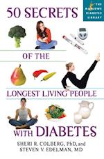 50 Secrets of the Longest Living People With Diabetes