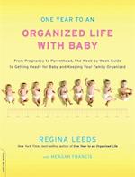 One Year to an Organized Life with Baby