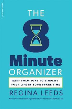 The 8 Minute Organizer