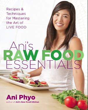 Ani's Raw Food Essentials