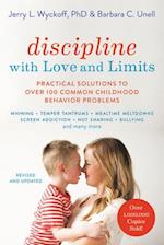 Discipline with Love and Limits (Revised)