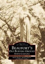 Beaufort's Old Burying Ground
