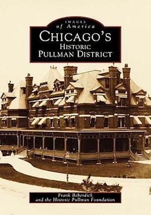 Chicago's Historic Pullman District