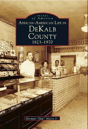 African-American Life in Dekalb County