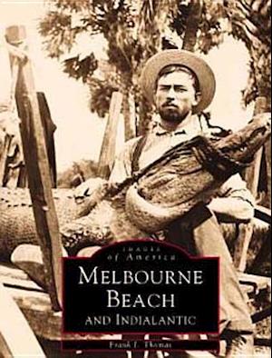 Melbourne Beach and Indialantic