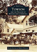 Towson and the Villages of Ruxton and Lutherville