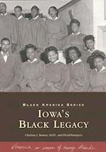 Iowa's Black Legacy