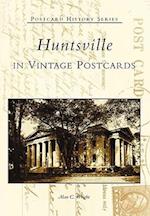 Huntsville in Vintage Postcards
