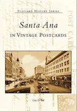 Santa Ana in Vintage Postcards