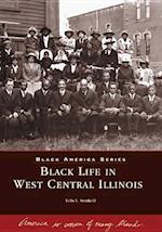 Black Life in West Central Illinois